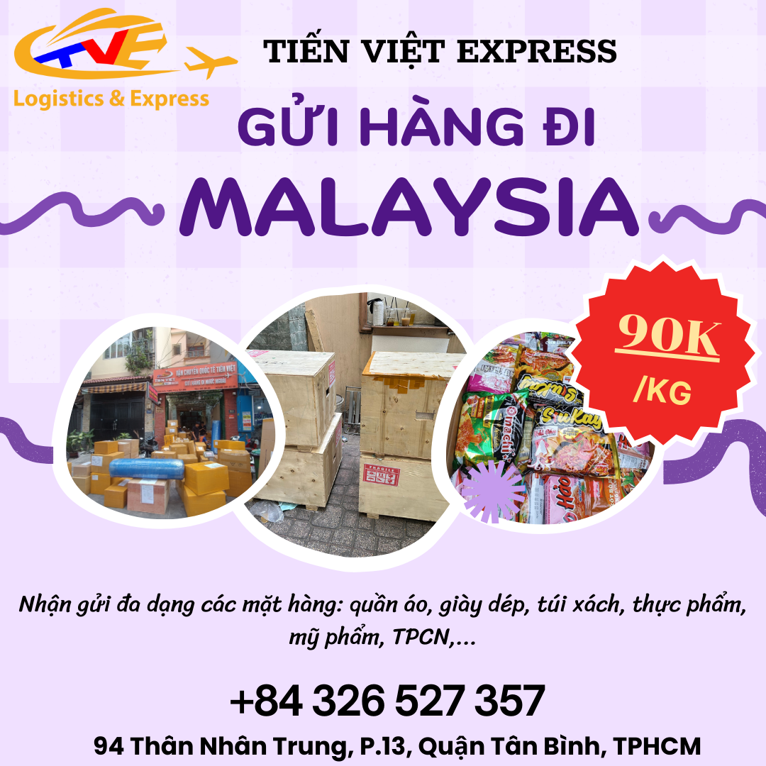 Gửi hàng đi Malaysia - Tiến Việt Express